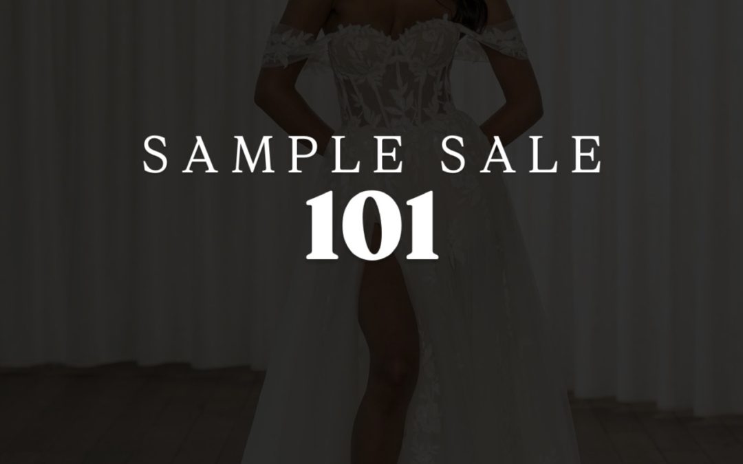 sample sale 101